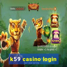 k59 casino login